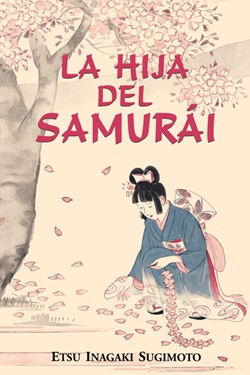 La hija del samurái La hija del samurái