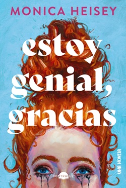 Estoy genial, gracias