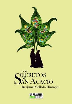 Los secretos de San Acacio Los secretos de San Acacio