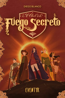 El club del Fuego Secreto 3. Eventyr El club del Fuego Secreto 3. Eventyr