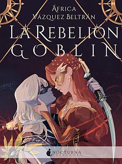 La rebelión goblin La rebelión goblin