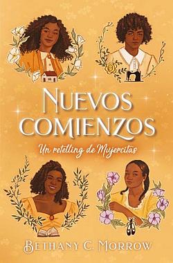 Nuevos comienzos. Un retelling de Mujercitas