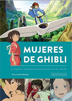 Mujeres de Ghibli. Edición ampliada