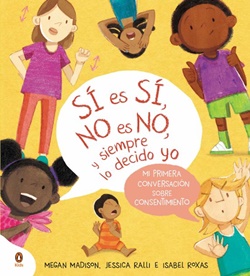 Sí es sí, no es no, y siempre lo decido yo Sí es sí, no es no, y siempre lo decido yo