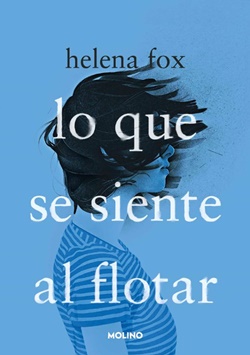 Lo que se siente al flotar Lo que se siente al flotar