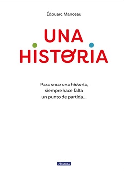 Una historia Una historia
