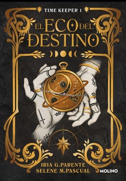 El eco del destino (Time Keeper 1) El eco del destino (Time Keeper 1)