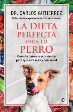 La dieta perfecta para tu perro