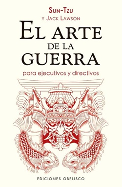 El arte de la guerra para ejecutivos y directivos