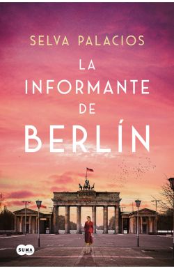 La informante de Berlín