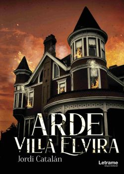 Arde Villa Elvira