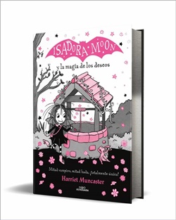 Isadora Moon y la magia de los deseos