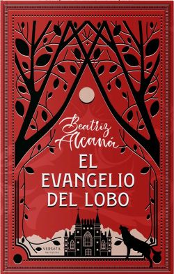El evangelio del lobo El evangelio del lobo