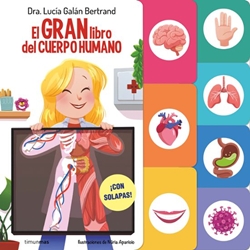 El gran libro del cuerpo humano El gran libro del cuerpo humano