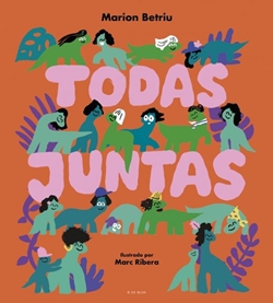 Todas juntas Todas juntas
