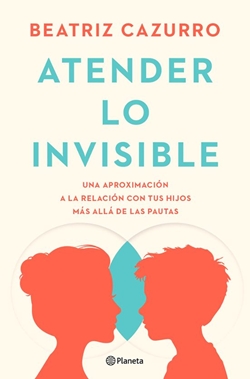 Atender lo invisible Atender lo invisible