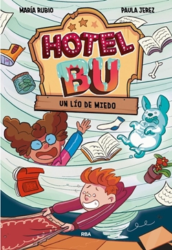 Hotel Bu 2. Un lío de miedo Hotel Bu 2. Un lío de miedo