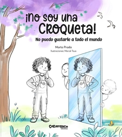 ¡No soy una croqueta! No puedo gustarle a todo el mundo ¡No soy una croqueta! No puedo gustarle a todo el mundo