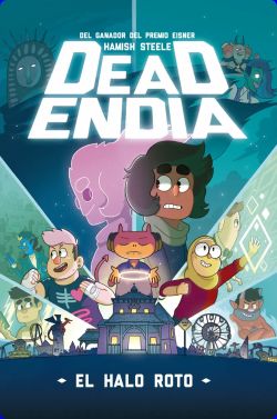 Deadendia: El halo roto