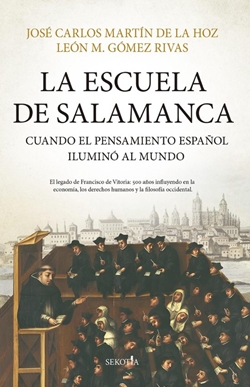 La Escuela de Salamanca La Escuela de Salamanca