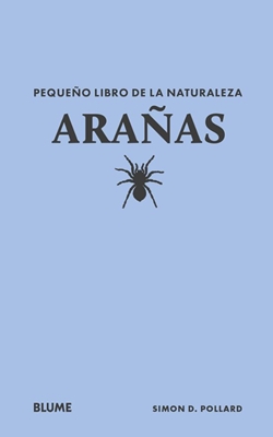 Pequeño libro de la naturaleza. Arañas Pequeño libro de la naturaleza. Arañas