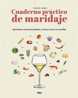 Cuaderno práctico de maridaje