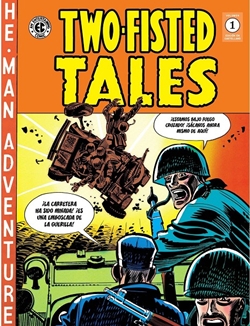 Two-Fisted Tales. Vol. 1 Two-Fisted Tales. Vol. 1