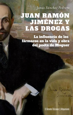 Juan Ramón Jiménez y las drogas