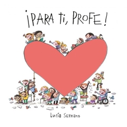 ¡Para ti, profe!