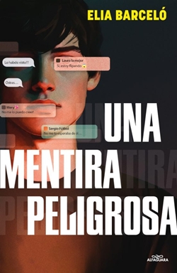 Una mentira peligrosa
