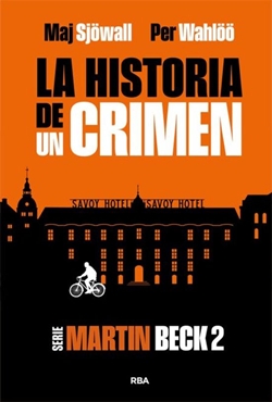 La historia de un crimen. Serie Martin Beck 2