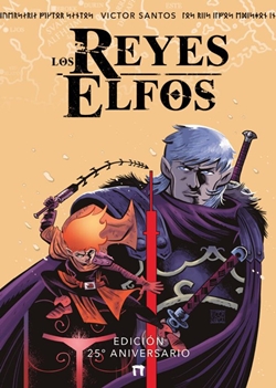Los Reyes Elfos. Edición 25º aniversario