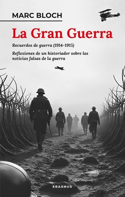 La Gran Guerra. Recuerdos de Guerra (1914-1915) y Reflexiones