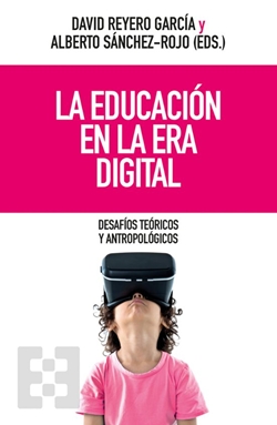 La educación en la era digital La educación en la era digital