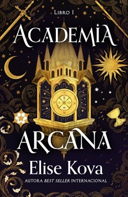 Academia Arcana (Libro 1)