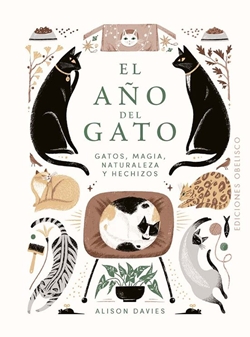 El año del gato. Gatos, magia, naturaleza y hechizos