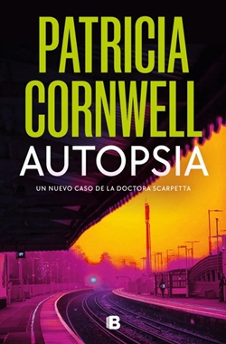 Autopsia (Serie Kay Scarpetta)