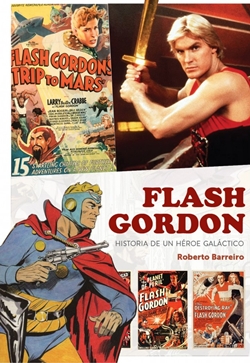 Flash Gordon. Historia de un héroe galáctico