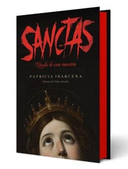 Sanctas. Estudio de una mentira