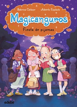 Magicanguros 2. Fiesta de pijamas