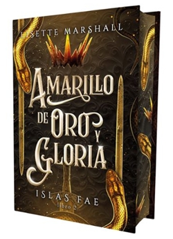 Amarillo de oro y gloria (Islas Fae 2)