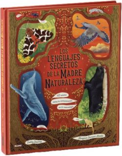 Los lenguajes secretos de la madre naturaleza