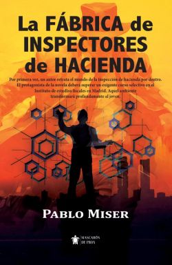 La fábrica de inspectores de Hacienda