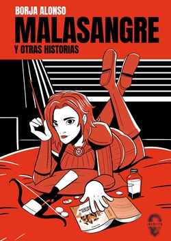 Malasangre y otras historias