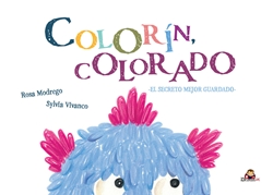 Colorín, Colorado. El secreto mejor guardado