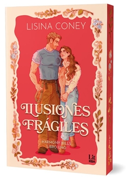 Ilusiones frágiles