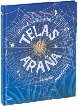 El mundo secreto de las telas de araña