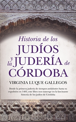 Historia de los judíos y la judería de Córdoba