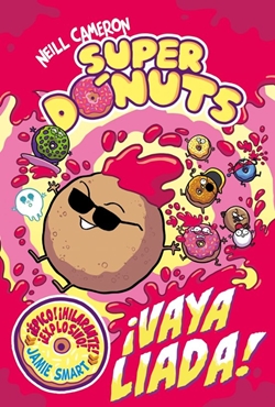 Super Dónuts 2. ¡Vaya liada!