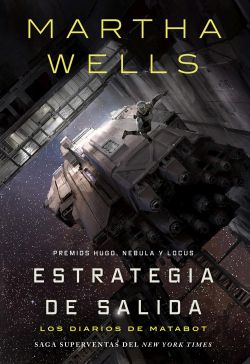 Estrategia de salida. Los diarios de Matabot 4